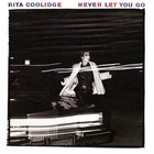 Rita Coolidge - Never Let You Go (Vinyl)