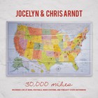 Jocelyn & Chris Arndt - 30,000 Miles (Live)