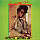 Half Pint - Greetings (Vinyl)