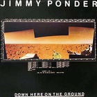 Jimmy Ponder - Down Here On The Ground (Vinyl)