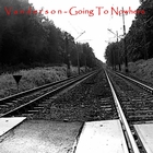 Vanderson - Going To Nowhere