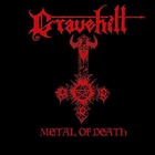 Gravehill - Metal Of Death