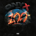 Onyx - 100 Mad