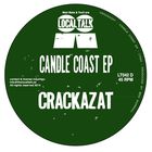 Crackazat - Candle Coast (EP)