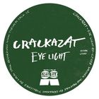 Crackazat - Eye Light (EP)