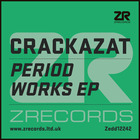 Crackazat - Period Works (EP)