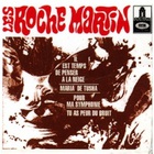 Les Roche Martin - Il Est Temps De Pensar À La Neige (EP) (Vinyl)