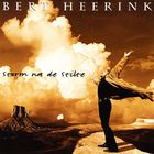 Bert Heerink - Storm Na De Stilte