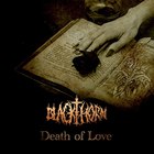 Blackthorn - Death Of Love (CDS)