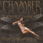 Chamber - Ghoststories And Fairy Tales
