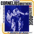 The Story Of Cornelius Brothers & Sister Rose Too Late To Turn Back Now