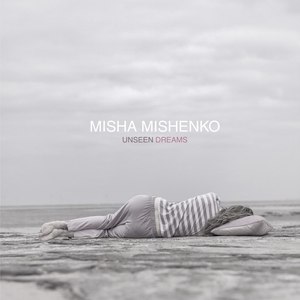 Unseen Dreams
