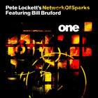 Network Of Sparks 'one' Feat Bill Bruford