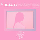 The Beauty Of Everything, Pt. 1 (EP)