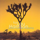 John Luther Adams - For Lou Harrison
