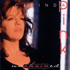 Celinda Pink - Unchained