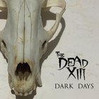 The Dead XIII - Dark Days