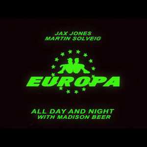 All Day And Night (Jax Jones & Martin Solveig Present Europa) (CDS)