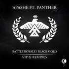 Apashe - Battle Royale / Black Gold (Vip And Remixes) (EP)