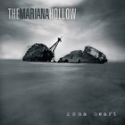 The Mariana Hollow - Coma Heart