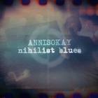 Annisokay - Nihilist Blues (CDS)