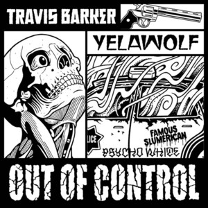 Out Of Control (With Travis Barker) (CDS)