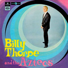 Billy Thorpe & The Aztecs - Billy Thorpe & The Aztecs (Vinyl)