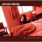 Lucky Boys Confusion - How To Get Out Alive (EP)