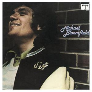 Michael Bloomfield (Vinyl)