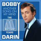 Bobby Darin - Another Song On My Mind: The Motown Years CD1