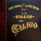 Kenny Rogers & The First Edition - The Ballad Of Calico (Vinyl)