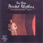 Ran Blake - The Compleat Ran Blake Vol. 1: Painted Rhythms