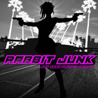 Rabbit Junk - Pop That Pretty Thirty (EP)