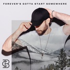 Forever's Gotta Start Somewhere (CDS)
