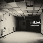 Miktek - Laboratory (EP)
