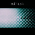 Miktek - Quiet (EP)