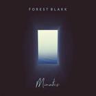 Forest Blakk - Minutes (EP)