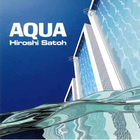 Hiroshi Sato - Aqua (Remastered 2015)