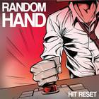 Random Hand - Hit Reset