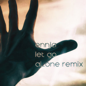 Let Go (Alone Remix) (CDS)