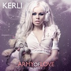 Kerli - Army Of Love (Remixes Pt. 1)