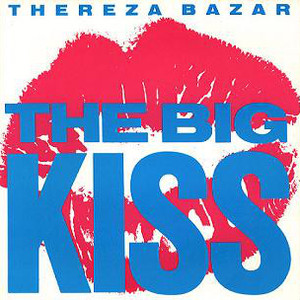 The Big Kiss (Deluxe Edition) CD1