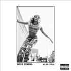 Miley Cyrus - She Is Coming (EP)