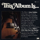 Larry Carlton - With A Little Help From My Friends (Vinyl)