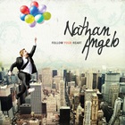 Nathan Angelo - Follow Your Heart