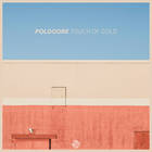 Poldoore - Touch Of Gold (CDS)