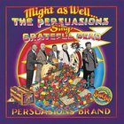The Persuasions - Persuasions Of The Dead (The Grateful Dead Sessions) CD1