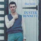 Duster Bennett - Blue Inside