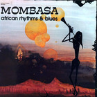 Mombasa - African Rhythms & Blues (Vinyl)