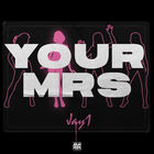 Your Mrs (CDS)